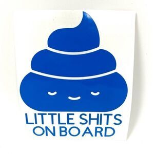 🆕 “Little Shits On Board” Decal